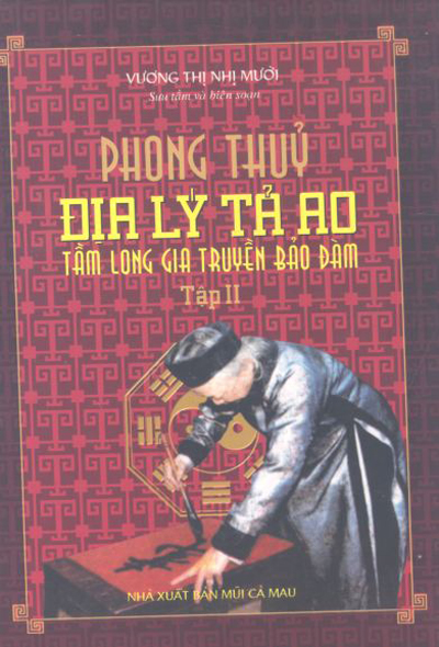 Phong Thủy Địa Lý Tả Ao - Tầm long gia truyền bảo đàm  tập 02