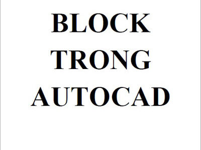 Sử dụng Block trong autocad