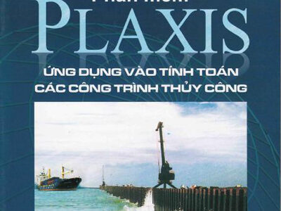 Hướng dẫn sữ dụng PLAXIS