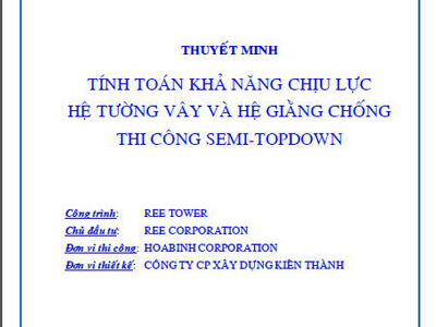 Thuyết minh tính toán khả năng chịu lực hệ tường vây và hệ giằng chống thi công semi-topdown (HOABINH CORPORATION)