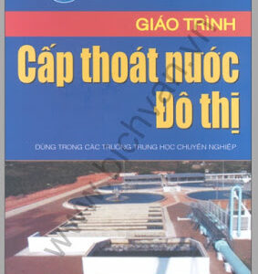 Giáo trình cấp thoát nước đô thi - Hoàng Đình Thu