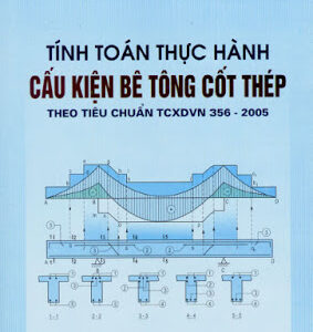 Tính toán thực hành cấu kiện bê tông cốt thép tập 1 - Nguyễn ĐÌnh Cống