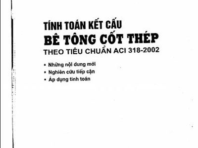 Tính toán kết cấu BTCT theo TC ACI 318-2002 - Trần Mạnh Tuấn