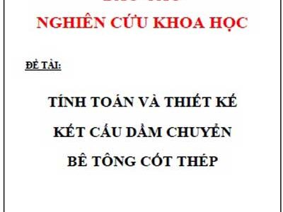 Tính toán và thiết kế kết cấu dầm chuyển bê tông cốt thép