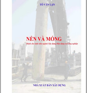 Nền và móng - Tô Văn Lận