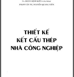 Nghiên cứu tối ưu hóa kết cấu tối ưu hóa trong kết cấu thép