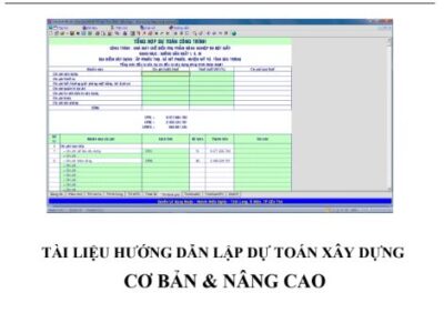 TÀI LIỆU HƯỚNG DẪN LẬP DỰ TOÁN XÂY DỰNG  CƠ BẢN VÀ NÂNG CAO