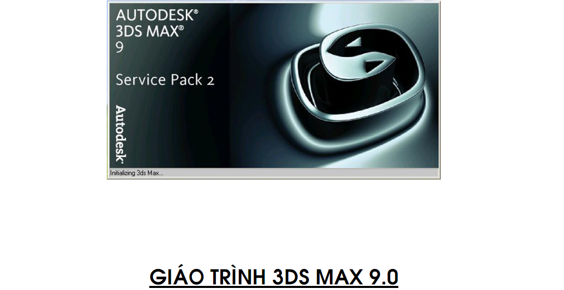 GIÁO TRÌNH 3DS MAX 9.0