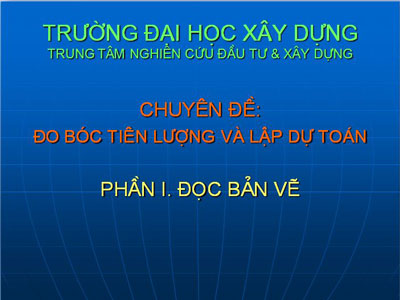 Hướng dẫn đọc bản vẽ xây dựng